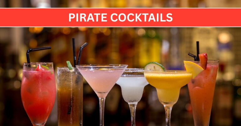 Pirate Cocktails Easy Drinks for Your Next Adventure